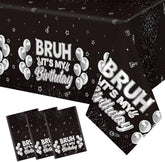 3Pcs Bruh It's My Birthday Tablecloth 54" x 108" - Black White Silver Rectangle Table Cover for Boys Teens - Grencian