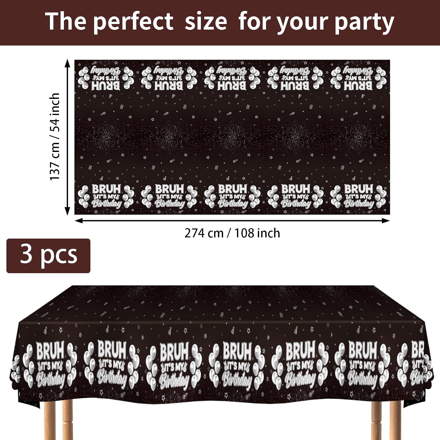 3Pcs Bruh It's My Birthday Tablecloth 54" x 108" - Black White Silver Rectangle Table Cover for Boys Teens - Grencian