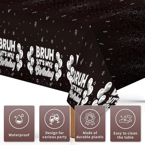 3Pcs Bruh It's My Birthday Tablecloth 54" x 108" - Black White Silver Rectangle Table Cover for Boys Teens - Grencian
