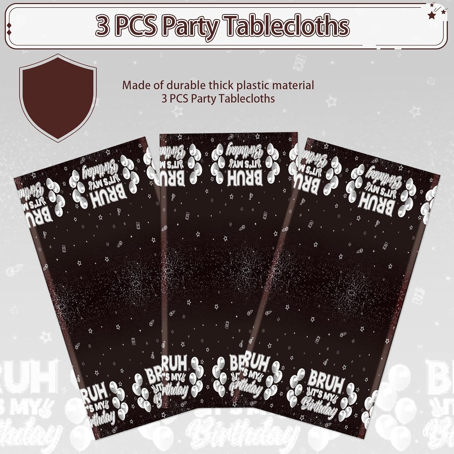 3Pcs Bruh It's My Birthday Tablecloth 54" x 108" - Black White Silver Rectangle Table Cover for Boys Teens - Grencian